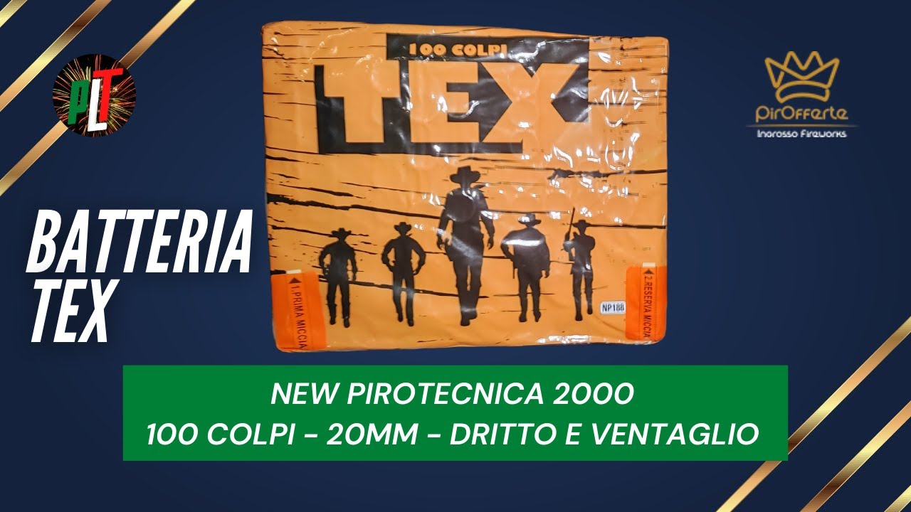 Tex 100 Colpi Dritto e Ventaglio – Piroworks