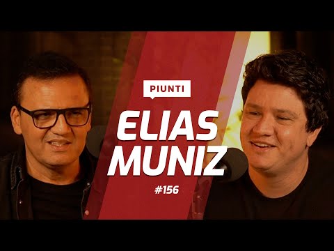 ELIAS MUNIZ - Piunti #156