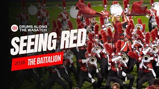 The Battalion 2018 - Seeing Red (Drums Along the Wasatch)