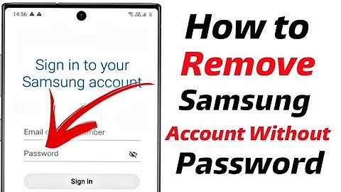 How to Remove Samsung Account without Password. All Samsung
