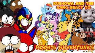 Kushowa and the Gang reacting to The Very First Pooh's Adventures CRINGE Compilation