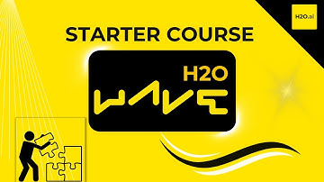 Course Overview | H2O Wave Starter Course.