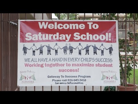 Alhambra USD: Saturday School, Student & Parent Engagement Program