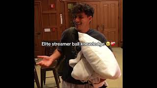 Elite Streamer Ball Knowledge! 😂