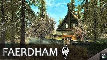 FAERDHAM: PLAYER HOME!!- Xbox Modded Skyrim Mod Showcase