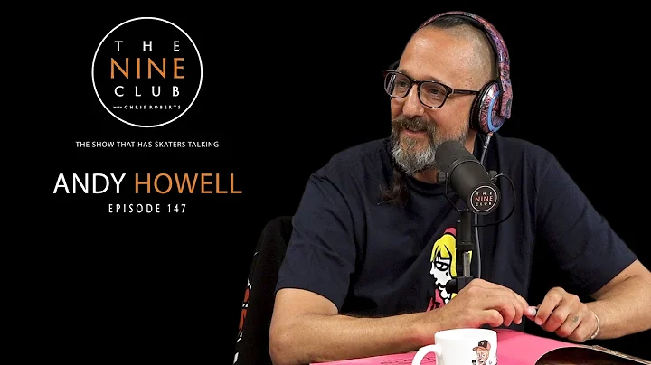 Andy Howell | The Nine Club With Chris Roberts - E...
