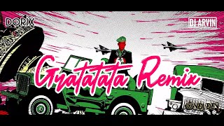 Dj ArviN & Dj Dorix - Gratatata || Indian Folk Style ( Video Remix)