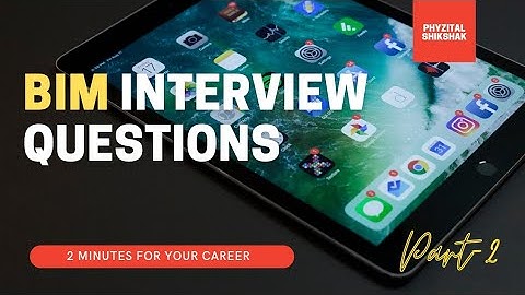 BIM Interview Questions for Fresher | Entry Level Job Interview for Revit | Phyzital Shikshak |