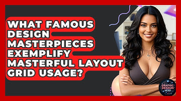 What Famous Design Masterpieces Exemplify Masterful Layout Grid Usage? - Graphic Design Nerd