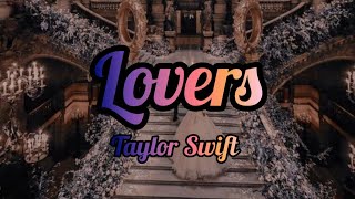 Taylor Swift - Lover (Lyrics / Lyric video)