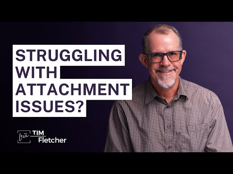 Re-Parenting - Part 2 - Attachment