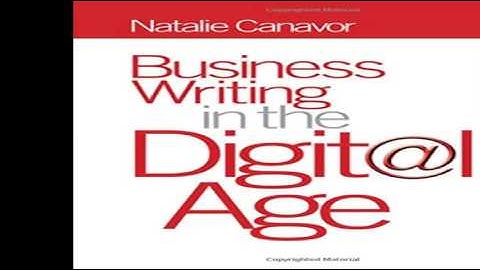 Business Writing in the Digital Age