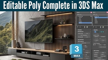 Editable Poly Complete For Beginners | 3DS Max