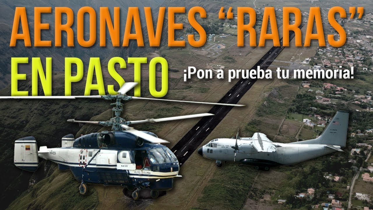 Aviones y helicópteros poco vistos en Pasto | Pon a prueba tu memoria
