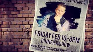 Comedy At The Courtyards Feb 10-Planet&#39;s Funniest Hypnotist Freddie Justice 1