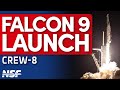 SpaceX Falcon 9 Launches SpaceX Crew-8 to the ISS