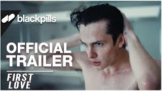 First Love -  Trailer [HD] | blackpills