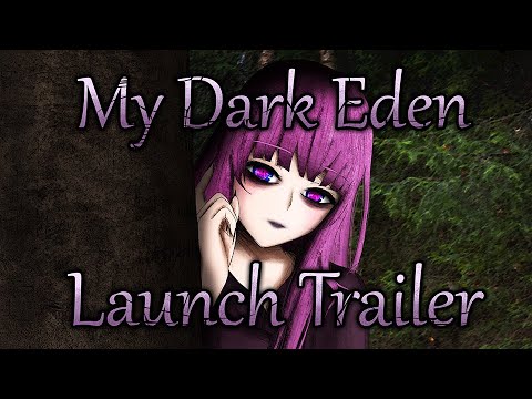 My Dark Eden — Trailer