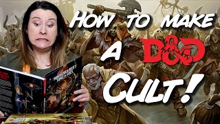 Creating Cults for D&D! (and why you should!)