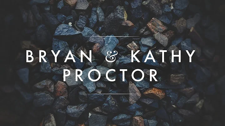 Stones of Remembrance 2020 - Bryan & Kathy Proctor
