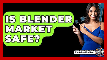 Is Blender Market Safe? - The Animation Reel