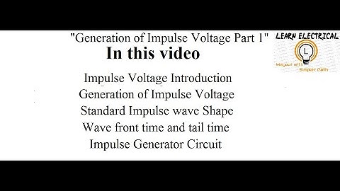 Generation of impulse voltage "Part 1"