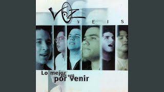 Video thumbnail of "Voz Veis - Mil Razones Para Amarte"