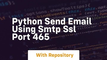 Python send email using smtp ssl port 465