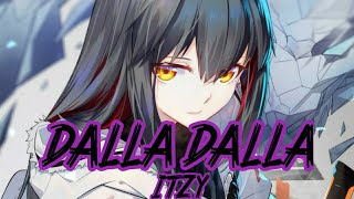 『 Nightcore 』ITZY - DALLA DALLA (English Ver.)