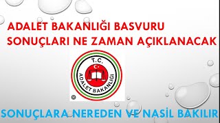 ADALET BAKANLIĞI 2023 PERSONEL ALIM SONUÇLARI NE ZAMAN AÇIKLANACAK?