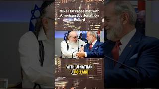 Mike Huckabee met with American Spy Jonathon Pollard.#MikeHuckabee #Pollard #Israel #News