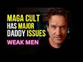 The Right Has Major Daddy Issues #psychology #politics #lucasbean