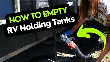 How To Empty RV Holding Tanks (The Right Way!)
