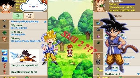 Ngọc Rồng Online - Mở Skill 2 đệ tử Nick thằng em và cái kết...nhân phẩm cho năm mới - namxayavip