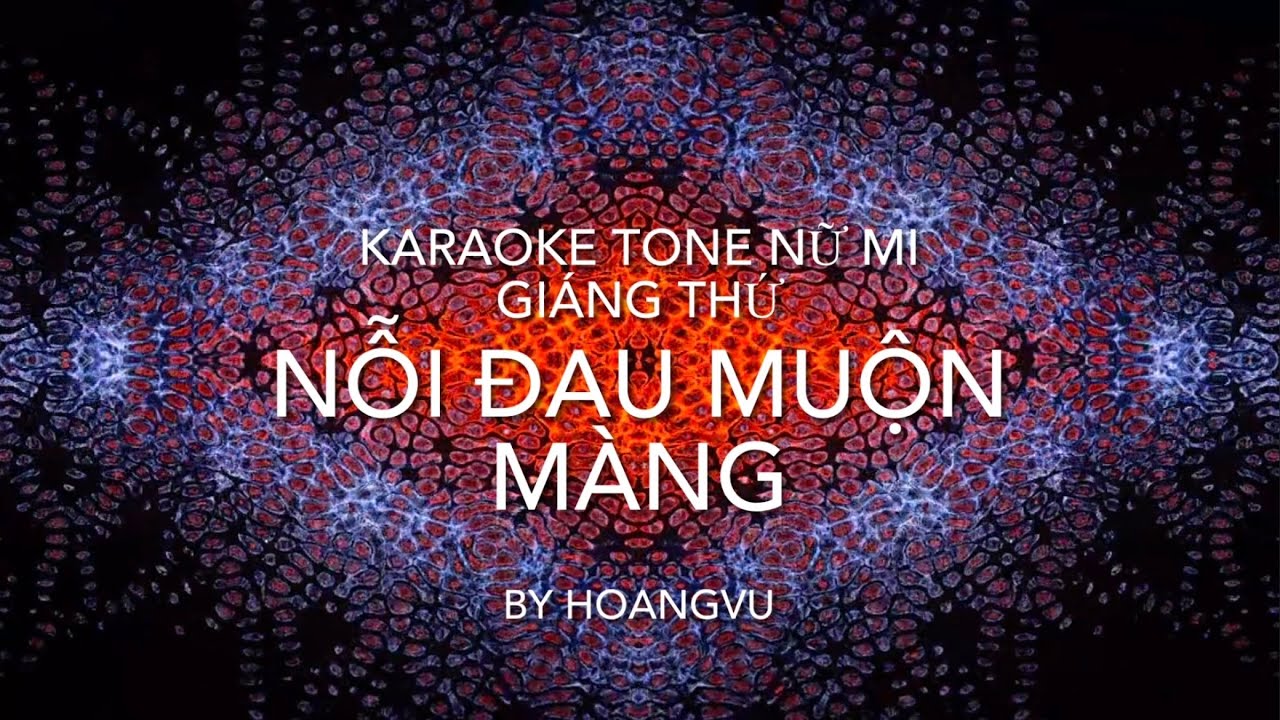 Nỗi Đau Muộn Màng - Ngô Thụy Miên - Karaoke Tone Nữ Mi Giáng Thứ - By Hoangvu 