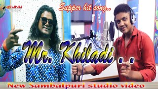 Mr Khiladi | New Sambalpuri song | Singer - Sibram | Music - Radhe | Mr. Khiladi Songs