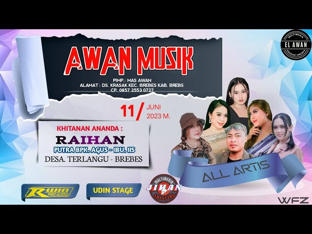 LIVE AWAN MUSIK ENTERTAINEMT // TERLANGU - BREBES, // MINGGU, 11 JUNI 2023 .. class=