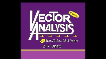 Vector Analysis, Lec#8, Exercise 2.1, Q.1(xiii), Q.2, Q.3