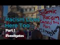 Racism Lives Here Too - Part 1 | APTN Investigates