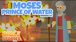 Bible Stories for Kids! Moses: The Prince of Water (Episode 9)