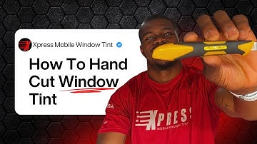 How To Hand Cut Window Tint For Beginners