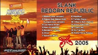 SLANK 'REBORN REPUBLIC'