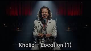 Khalid Location 1 Orchestra Acoustic Cover