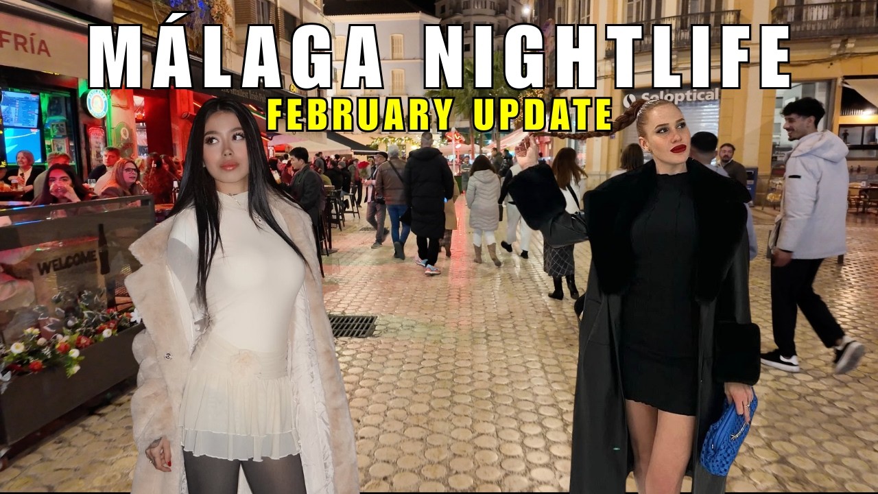 Málaga Nightlife Walk 🇪🇸 | Lively City Streets February 2026 Latest Update | Costa del Sol Spain