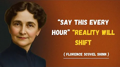 “Say THIS Every Hour and Watch Your Whole Reality Shift | Florence Scovel Shinn’s