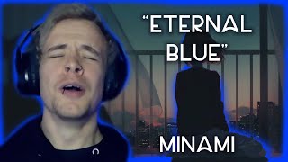 Metal Vocalist CRIED reacting to Minami - 'Eternal Blue'