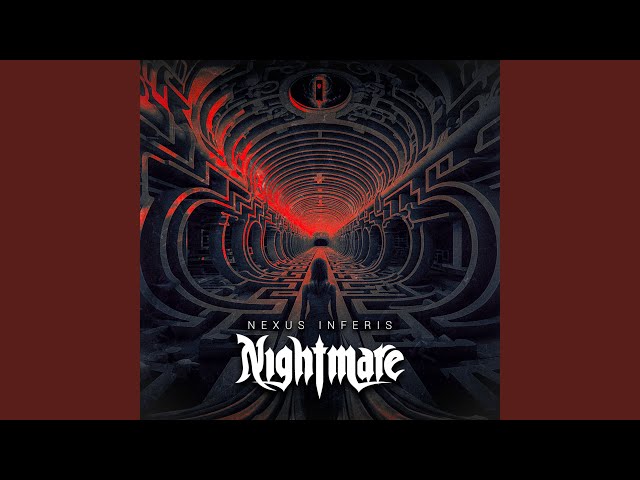 Nightmare - Nexus Inferis
