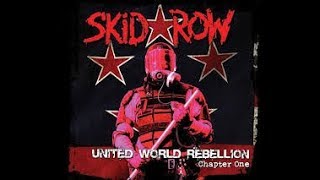 Skid Row - Kings Of Demolition