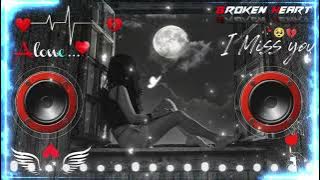 Teri Khamoshi Mein DJ Remix Song || Mood Off || Heart Touching Sad Song ||Dj Remix Song