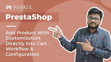 Prestashop Add Product with Customization Directly into Cart - Configuration & Workflow